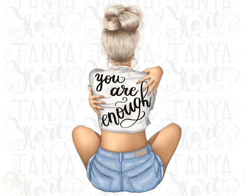 You Are Enough Png Digital Download, Blonde Woman Printable Design, Thinking Quotes Sublimation Designs, Inspirational Phrase, Self Love Png