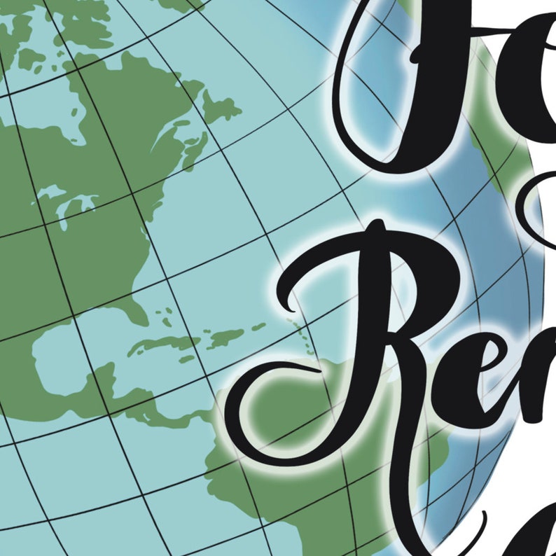May include: A globe with a blue and green map of the world. The word "For" is written in black cursive script on the right side of the globe. The word "Remarkable" is written in black cursive script on the bottom right side of the globe.