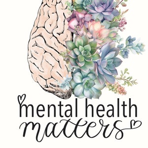 Mental Health Matters Png Sublimation Designs, Love Yourself Digital ...