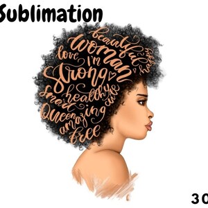 May include: Digital illustration of a woman with an afro hairstyle. The afro is filled with words in a peach color, including "woman", "strong", "beautiful", "healthy", "smart", "queen", "free", "amazing", and "love".