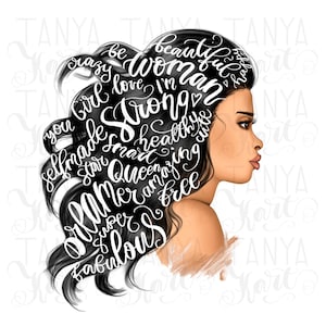 Könnte beinhalten: Eine digitale Illustration einer Frau mit langen schwarzen Haaren. Die Haare sind so gestylt, dass sie die Form eines Herzens bilden. Die Worte "be beautiful woman, crazy girl, love I'm strong, selfmade, smart, healthy, star, Queen, amazing, dreamer, super, fabulous, free" sind in Weiß auf den Haaren geschrieben.