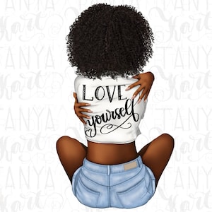 Liebe dich selbst Png, kurvige Mädchen Power Sublimationsdesigns, Selbstliebe Designs, Afroamerikaner Png, Motivationszitat, Starke Frau Png