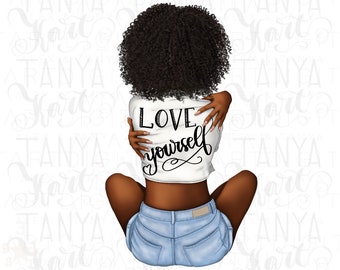 Love Yourself Png, Curvy Girl Power Sublimation Designs, Self Love Designs, African American Png, Motivational Quote, Strong Woman Png