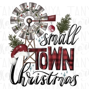 Small Town Christmas, windmolen png westerse kerst, buffelplaid Merry Xmas png, boerderijkerst, vrolijk kerstfeest png sublimatiecitaat
