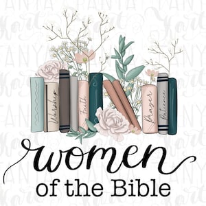 Women of The Bible Png for Sublimation, Hand Drawn Books Png Digital Download, Jesus Bible Png, Religious Faith Png, Mental Health Png