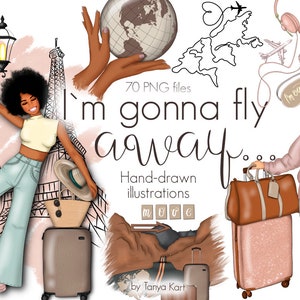 May include: A digital illustration set of 70 PNG files featuring two women with suitcases, a globe, a map, and the text "I'm gonna fly away."  Hand-drawn illustrations for travel and vacation themes.