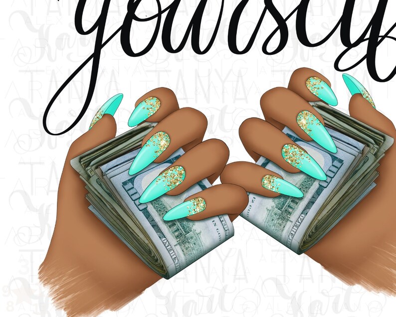 May include: Two hands holding a stack of cash with long, turquoise nails with gold glitter. The text "Treat yourself" is written above the hands.