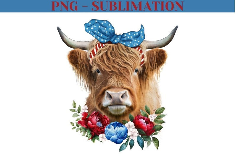 Highland Cow Png, 4Th Of July Png, Cow With Flowers Png, Cow Png Design, Red White Blue Png, Cow Sublimation Png, Patriotic Cow Png
