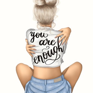 You Are Enough Png Digital Download, Blonde Woman Printable Design, Thinking Quotes Sublimation Designs, Inspirational Phrase, Self Love Png