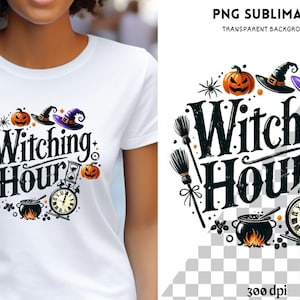 May include: White t-shirt featuring a circular design with the words "Witching Hour" in black. The design includes witch hats, pumpkins, a cauldron, a broom, and a clock, perfect for Halloween.