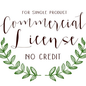 Könnte beinhalten: Ein Grafikdesign mit dem Text "For Single Product Commercial License No Credit" in brauner Schrift mit einem grünen Blätterkranz um den Text.