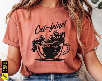 Cat Coffee SVG: Funny Catfeine Design (Digital Download)