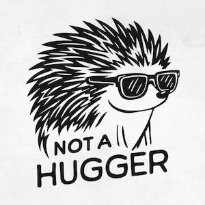 Ouriço Clipart SVG | Não é uma camisa introvertida Hugger SVG | Animal engraçado SVG para Cricut e designs de sublimação