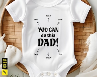 Regalo para papá primerizo SVG, mono para baby shower, SVG divertido para papá, PNG "Puedes hacerlo" para cambiar pañales, archivos SVG de flechas para proyectos de Cricut y sublimación