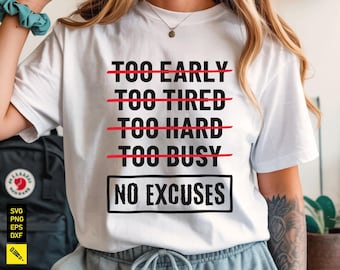 Inga ursäkter Fitnesscitat SVG: Motiverande träningsdesign (digital nedladdning)