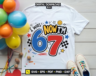 I Was 6 Now I’m 7 Birthday Shirt SVG, Trendy Humor PNG (Digital Download)