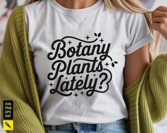 Diseño de camiseta con diseño de juego de palabras sobre botánica y jardinería (descarga digital)