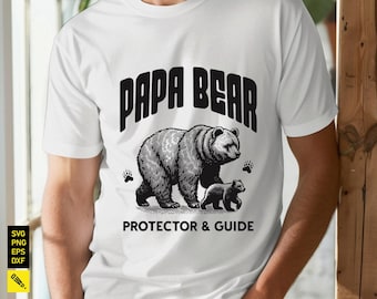 Papá Oso SVG: Diseño de camiseta para el Día del Padre, Clipart de regalo para papá (Descarga digital)