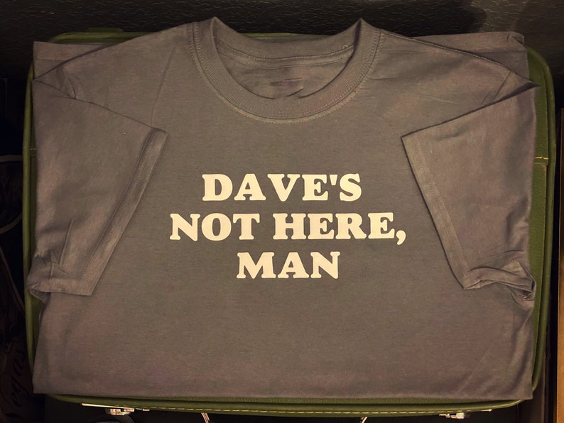 Daves Not Here Custom Crew Unisex T-Shirt Cheech and Chong Bild 2