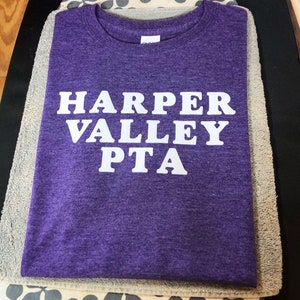 Harper Valley PTA Custom Soft Semi-fitted Adult Unisex T-Shirt Tom T. Hall Jeannie C. Riley image 8