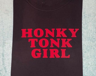 Loretta Lynn Inspired Custom Crew Soft Semi-fitted Adult Unisex T-Shirt Honky Tonk Girl