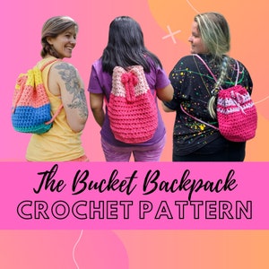 Super Simple Crochet Backpack Pattern, Beginner Friendly Easy Crochet Drawstring Bag Pattern, Super Bulky Yarn Stash Busting Bucket Bag