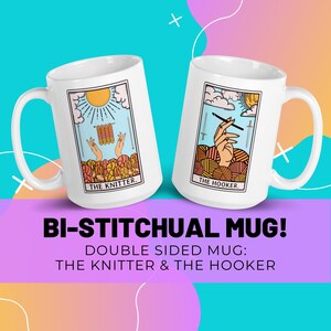 Bi-Stitchual Crochet & Knitting Tarot Card Mug, Fiber Artist Gift, Crocheter and Knitter Gift, Funny Yarn Mug