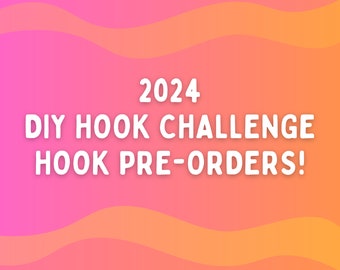 Official DIY Hook Challenge 2024 Hooks!!!!