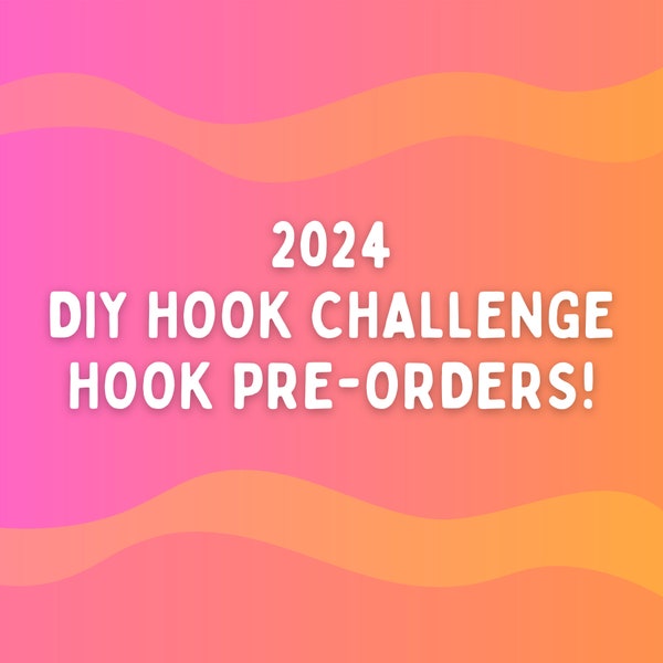 Official DIY Hook Challenge 2024 Hooks!!!!