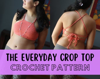 Super Simple Crochet Crop Top Pattern, Beginner Bralette Pattern, Easy Crochet Top Pattern, The Everyday Crop Top