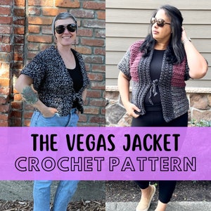 May include: Two women wearing a crochet jacket with a tie front. The jacket is in a black and white speckled pattern on the left and a grey and burgundy colour block pattern on the right. The text "THE VEGAS JACKET CROCHET PATTERN" is displayed in black letters on a purple background.