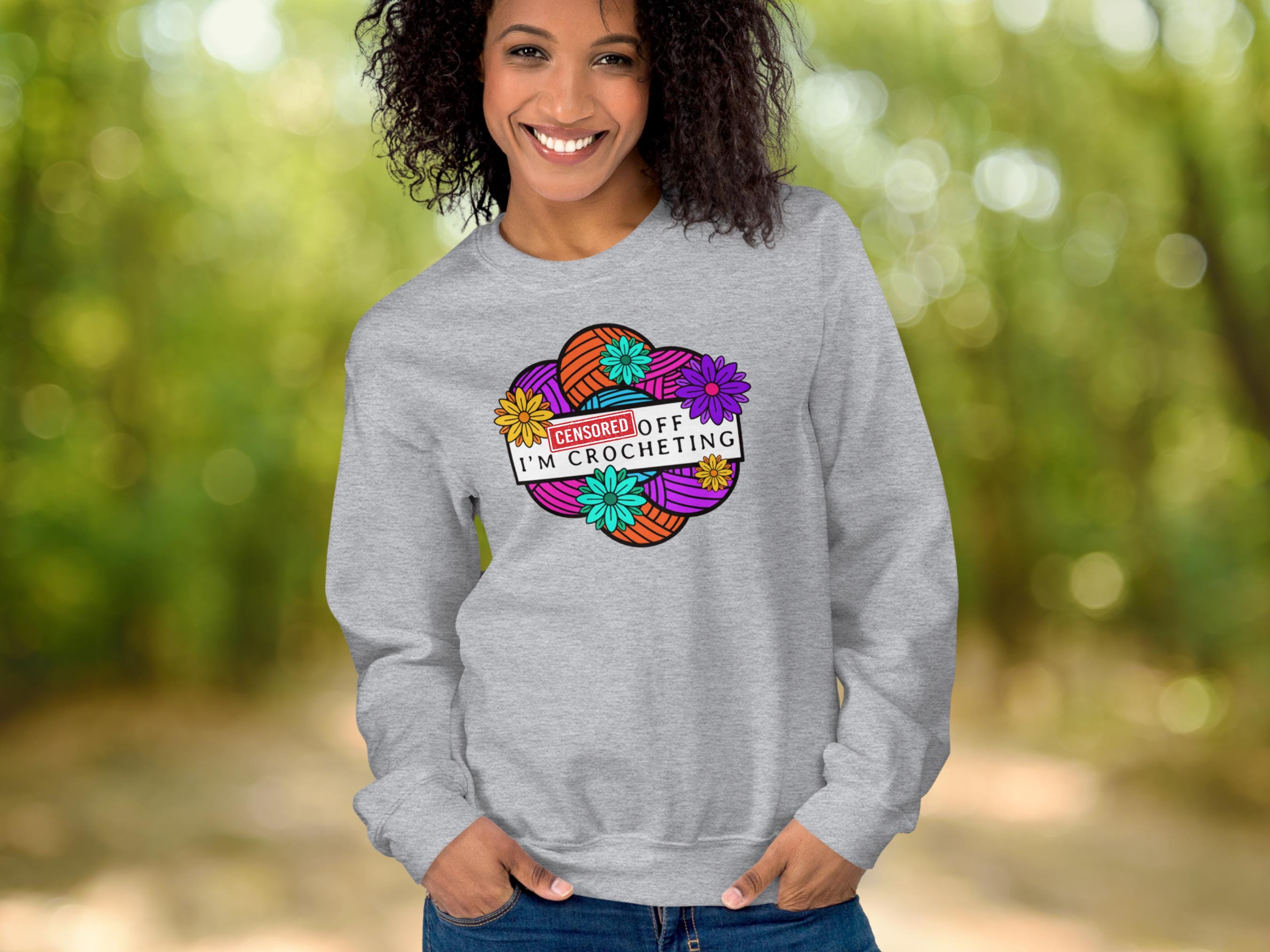 F-off I'm Crocheting Unisex Sweatshirt, Crochet Themed Sweatshirt