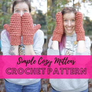 Simple Cozy Mittens Crochet Pattern, Beginner Gloves Crochet Pattern, Easy Chunky Crochet Gloves, Super Bulky Yarn