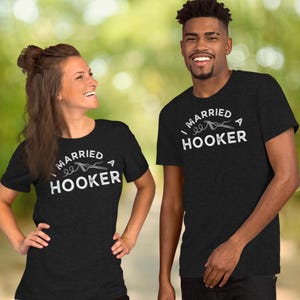 I married a Hooker Bella + Canvas Short-sleeve unisex t-shirt, Funny Gift for Crocheter Husband