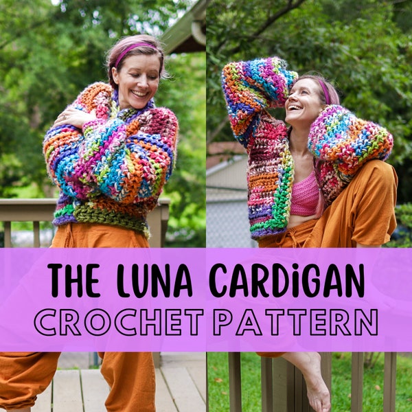 Modèle simple de cardigan au crochet super chunky, adapté aux débutants, taille incluse, modèle de pull au crochet en fil super volumineux, le cardigan Luna