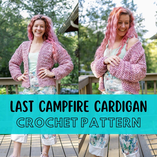 Simple Chunky Crochet Cardigan Pattern, Beginner Friendly, Size Inclusive, Bulky Yarn Cozy Sweater Pattern, Last Campfire Cardigan