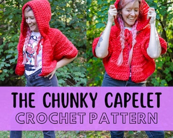 Chunky Hooded Capelet Crochet Pattern, Simple Oversized Cape, Red Riding Hood Halloween Costume, Super Bulky Yarn