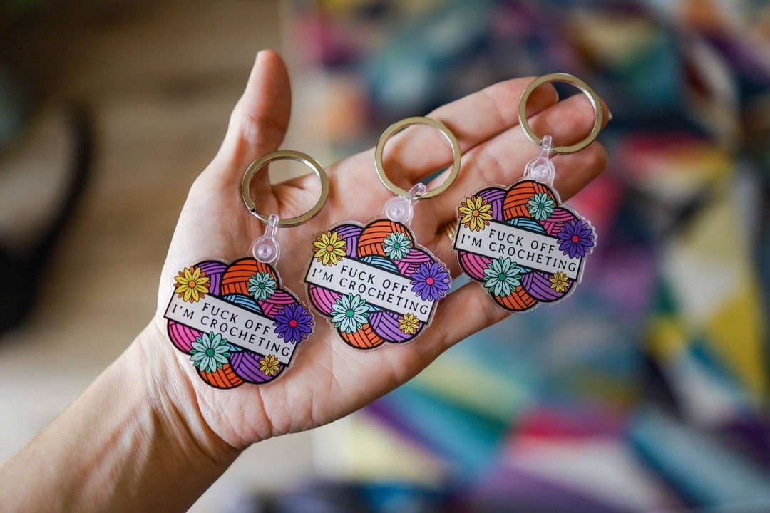 Funny Crochet Acrylic Keychains, Crocheter Joke Gift, Crochet Life