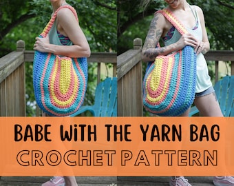 Super Simple Large Crochet Tote Bag Pattern, Beginner Friendly Easy Crochet Weekend Travel Beach Bag Pattern, Babe with the Yarn Bag