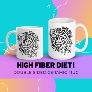 High Fiber Diet Mug, Yarn Fiber Funny Ceramic Mug, Funny Yarn Knitter or Crocheter Gift, Stocking Stuffer