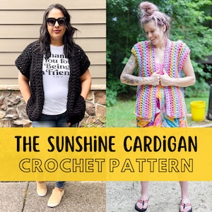 May include: Two people wearing crochet cardigans. The cardigan on the left is black and the cardigan on the right is rainbow striped. The text "THE SUNSHINE CARDIGAN CROCHET PATTERN" is displayed in yellow letters on a black background.