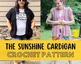 Simple Chunky Crochet Cardigan Pattern, Size Inclusive, Beginner Friendly Vest, Super Bulky Yarn, The Sunshine Cardigan