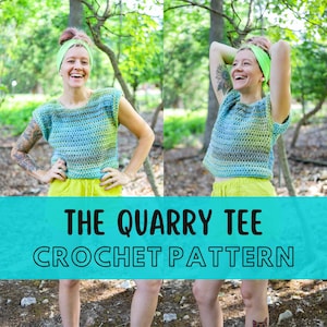 May include: A crocheted top in shades of blue and green, with a round neckline and short sleeves. The text "THE QUARRY TEE CROCHET PATTERN" is displayed below the top. The model is wearing yellow shorts and a green headband.