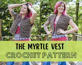 Simple Super Chunky Crochet Vest Pattern, Beginner Friendly Crochet Fall Vest Pattern, Super Bulky Yarn, The Myrtle Vest