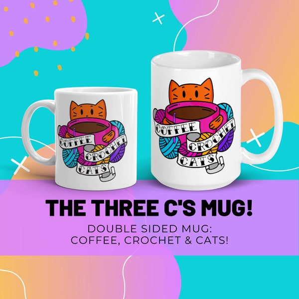 Cats Coffee and Crochet Mug, Funny Crocheter Gift