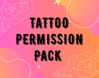 TATTOO Permission Pack, Includes Physical Letter and sticker, NO digital download