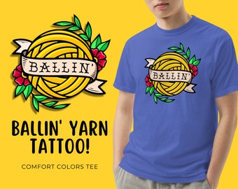 Ballin Yarn Tattoo Comfort Colors Short-sleeve unisex t-shirt, Funny Gift for Crocheter, Apparel for Knitter