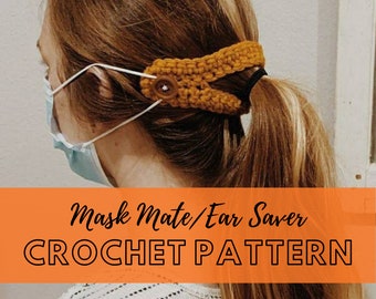 Ponytail Friendly Mask Extender Crochet Pattern, Easy Ear Saver Crochet Pattern