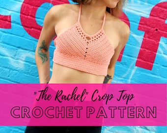 Womens Crochet Crop Top Pattern, Ladies Summer Bralette Design, Simple Crochet Festival Top Pattern, PDF Download, The Rachel Crop Top