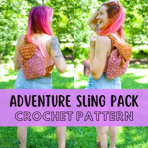 Op de afbeelding: Een gehaakte sling pack in roze en oranje, over de schouder gedragen. De pack heeft een klepsluiting en verstelbare bandjes. De afbeelding toont ook de tekst "ADVENTURE SLING PACK CROCHET PATTERN" in een vetgedrukte lettertype.